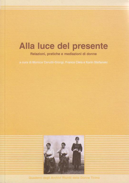 Alla luce del presente